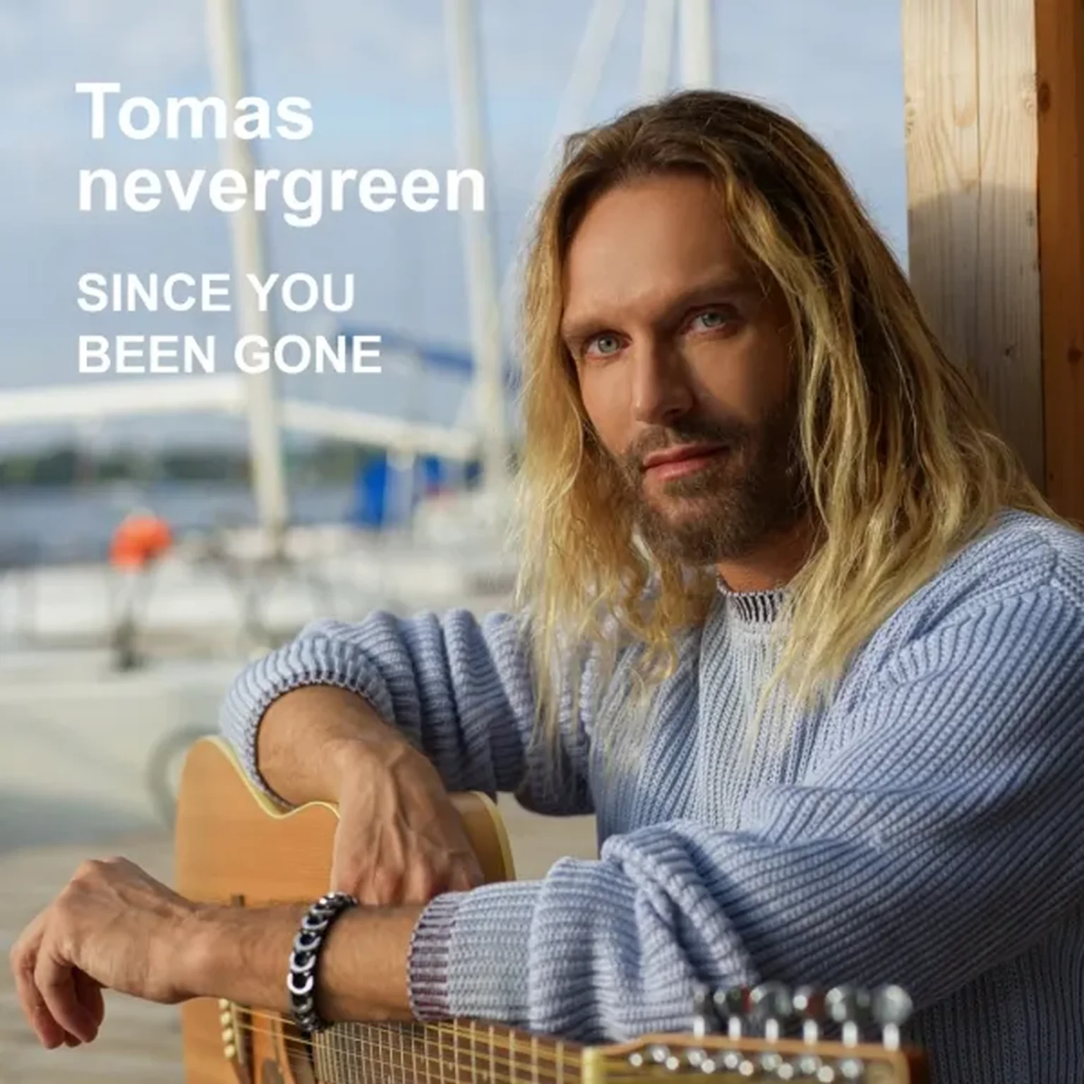 Since You've Been Gone