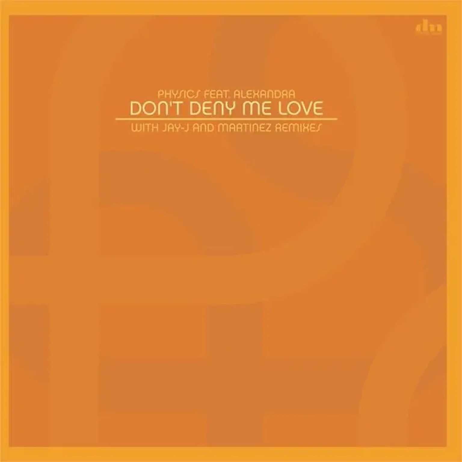Don't Deny My Love
