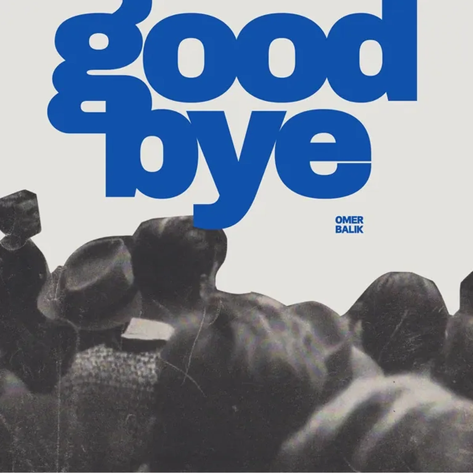 Goodbye