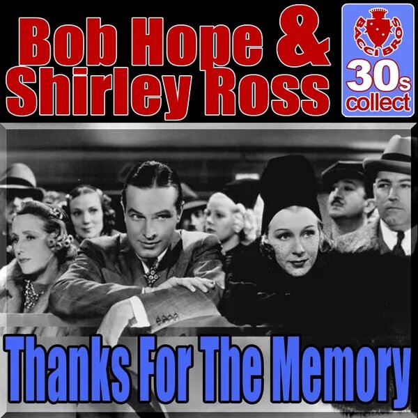 Bob Hope & Shirley Ross